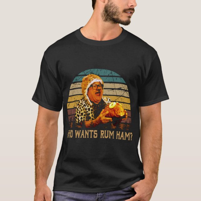 Vintage Design Who Wants Rum Ham  T-Shirt (Front)