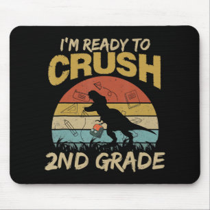 Vintage Dinosaur I'm Ready To Crush 2nd Grade Back Mouse Pad