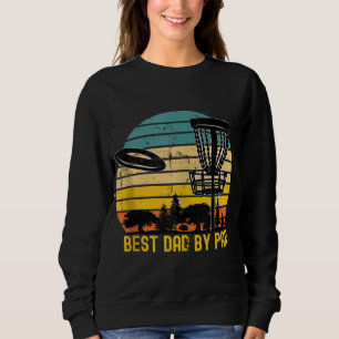 Vintage Disc Golf Dad Present Best Dad By Par Disc Sweatshirt