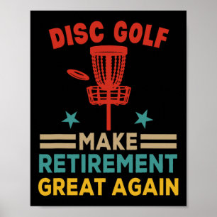 Vintage Disc Golf Make Retirement Great Again Funn Poster