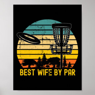 Vintage Disc Golf Wife - Best Wife By Par Disc Gol Poster