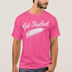 Vintage Distressed Barber   Get Faded Script Tail  T-Shirt