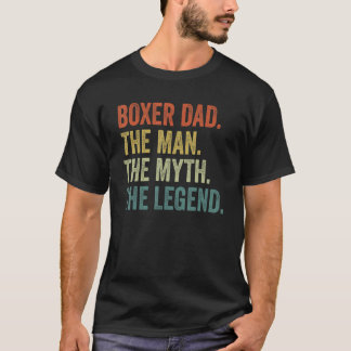 Vintage Dog Dad Man Myth Legend  Fathers Day Boxer T-Shirt