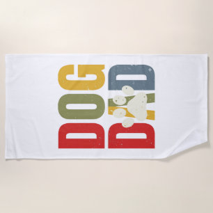 Vintage Dog Dad Paw Print Retro Typography Shirt_1 Beach Towel