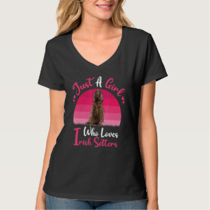 Vintage Dog Just A Girl Who Loves Irish Setters T-Shirt