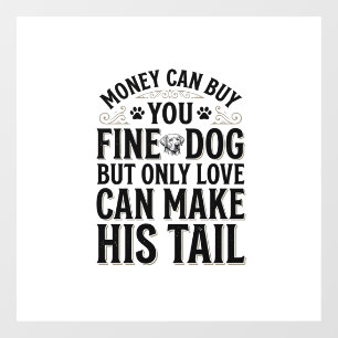 Vintage Dog Love Quote Typography Design_1
