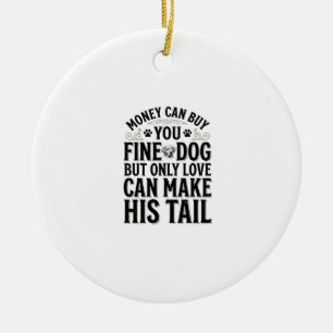 Vintage Dog Love Quote Typography Design_1 Ceramic Tree Decoration