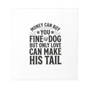 Vintage Dog Love Quote Typography Design_1 Notepad