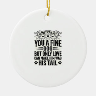 Vintage Dog Lover Quote Typography Design_1 Ceramic Tree Decoration