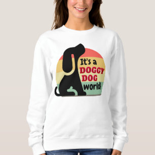 Vintage Doggy Dog World Paw Sweatshirt