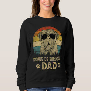 Vintage Dogue De Bordeaux Dad Dog  Father s Day Te Sweatshirt