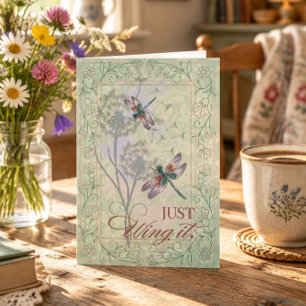 Vintage Dragonfly Just Wing It Inspirational  Card