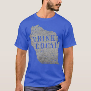 Vintage Drink local craft beer Wisconsin T-Shirt