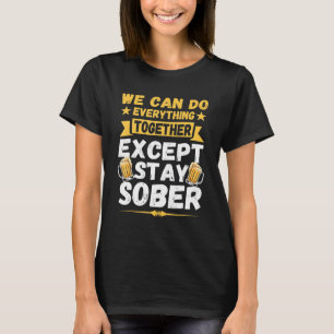 Vintage Drunk Quote For Men Matching Drinking Bee T-Shirt
