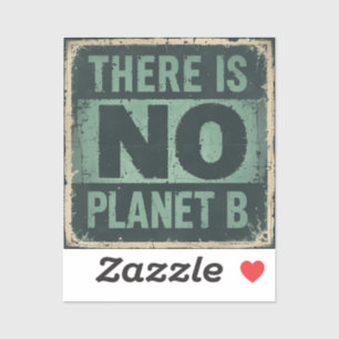 Vintage Earth Day – 'There Is No Planet B' – 1970