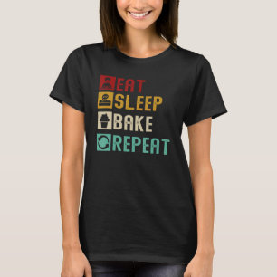 Vintage Eat Sleep Bake Repeat Funny Baking Baker B T-Shirt