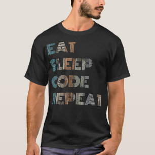 Vintage Eat Sleep Code Repeat T Shirt Computer Pro