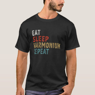 Vintage Eat Sleep Harmonium Repeat Funny Harmonium T-Shirt