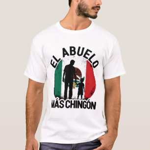 Vintage El Abuelo Mas Chingon Grandpa Mexico T-Shirt