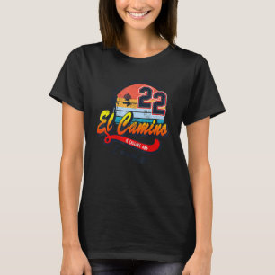Vintage El Camino Is Calling Buen Camino St James  T-Shirt