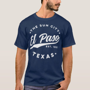 Vintage El Paso Texas The Sun City Retro USA T-Shirt