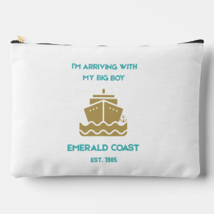 Vintage Emerald Coast I’m Arriving With My Big Boy Accessory Pouch