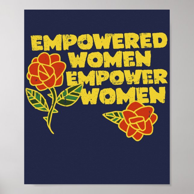 Vintage Empowered Women Empower Women Feminist Art Poster (Front)
