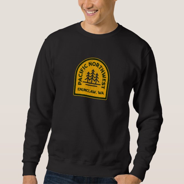 Vintage Enumclaw Washington PNW Pacific Northwest Sweatshirt (Front)