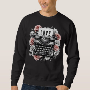 Vintage Eternal Love Notes with Vintage Roses Sweatshirt