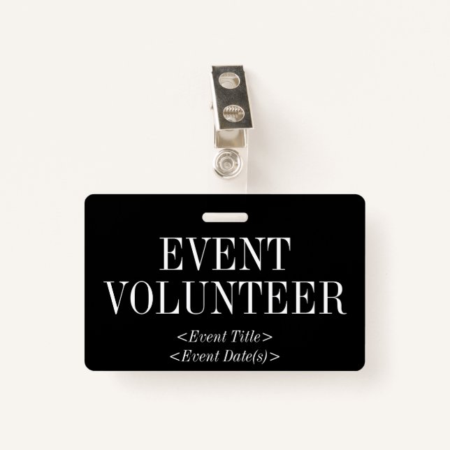 Vintage "EVENT VOLUNTEER" Badge ID Badge (Front with Clip)