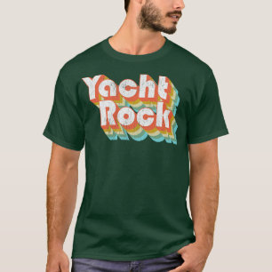 Vintage Fade Yacht Rock Party Boat Drinking Gift T-Shirt