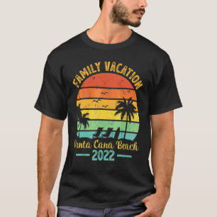 Vintage Family Vacation 2022 Dominican Punta Cana T-Shirt