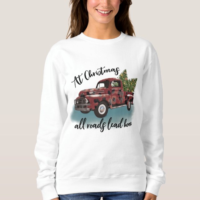 Vintage Farm Truck and Christmas Trees Sweatshirt (Front)