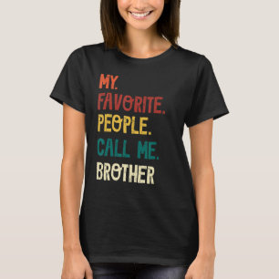 Vintage Father's Day My Favourite People Call Me B T-Shirt
