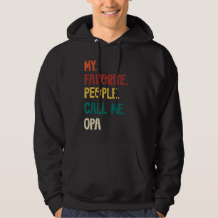 Vintage Father's Day My Favourite People Call Me O Hoodie