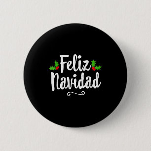 Vintage Feliz Navidad Retro Mexican Christmas Span 6 Cm Round Badge