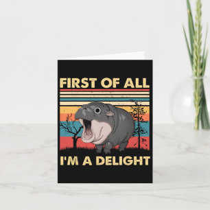 Vintage First Of All I'm A Delight Moo Deng Ba  Card