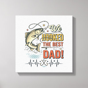 Vintage Fishing Dad We Hooked the Best Dad Vector_ Canvas Print