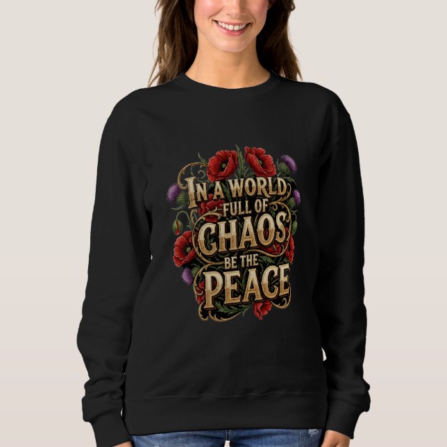 Vintage Floral Typography Peace Sweatshirt (Front)