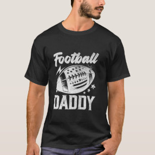 Vintage Football Daddy Gifts For Father s Day Dad T-Shirt