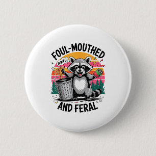 Vintage Foul-mouthed & Feral Raccoon Retro Fun 6 Cm Round Badge