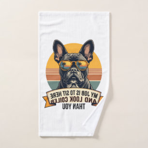 Vintage French Bulldog Sunglasses My Job Is To Sit Hand Towel