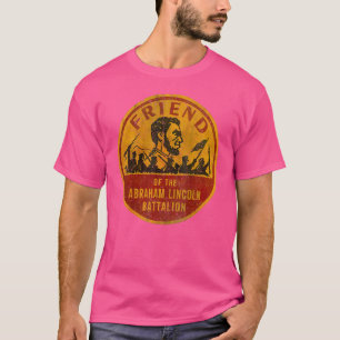 Vintage Friend Of The Abraham Lincoln Battalion T-Shirt