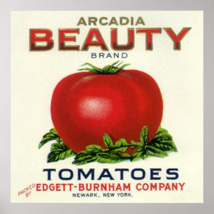 Vintage Fruit Crate Label, Arcadia Beauty Tomatoes Poster