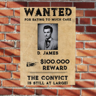 Vintage Fun Convict Reward Wanted Poster