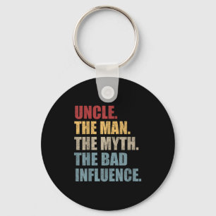 Vintage Fun Uncle Man Myth Bad Influence Funny Key Ring