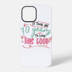 vintage Funny 70 years old saying quote iPhone 12 Pro Case