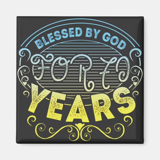 vintage Funny 70 years old saying quote Magnet (Front)