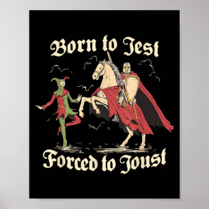 Vintage Funny Born To Quest Forced To Clock In Sar Poster
