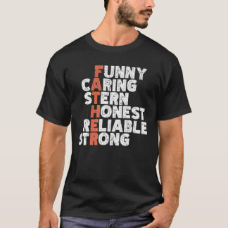 Vintage Funny Caring Stern Honest Reliable Strong T-Shirt